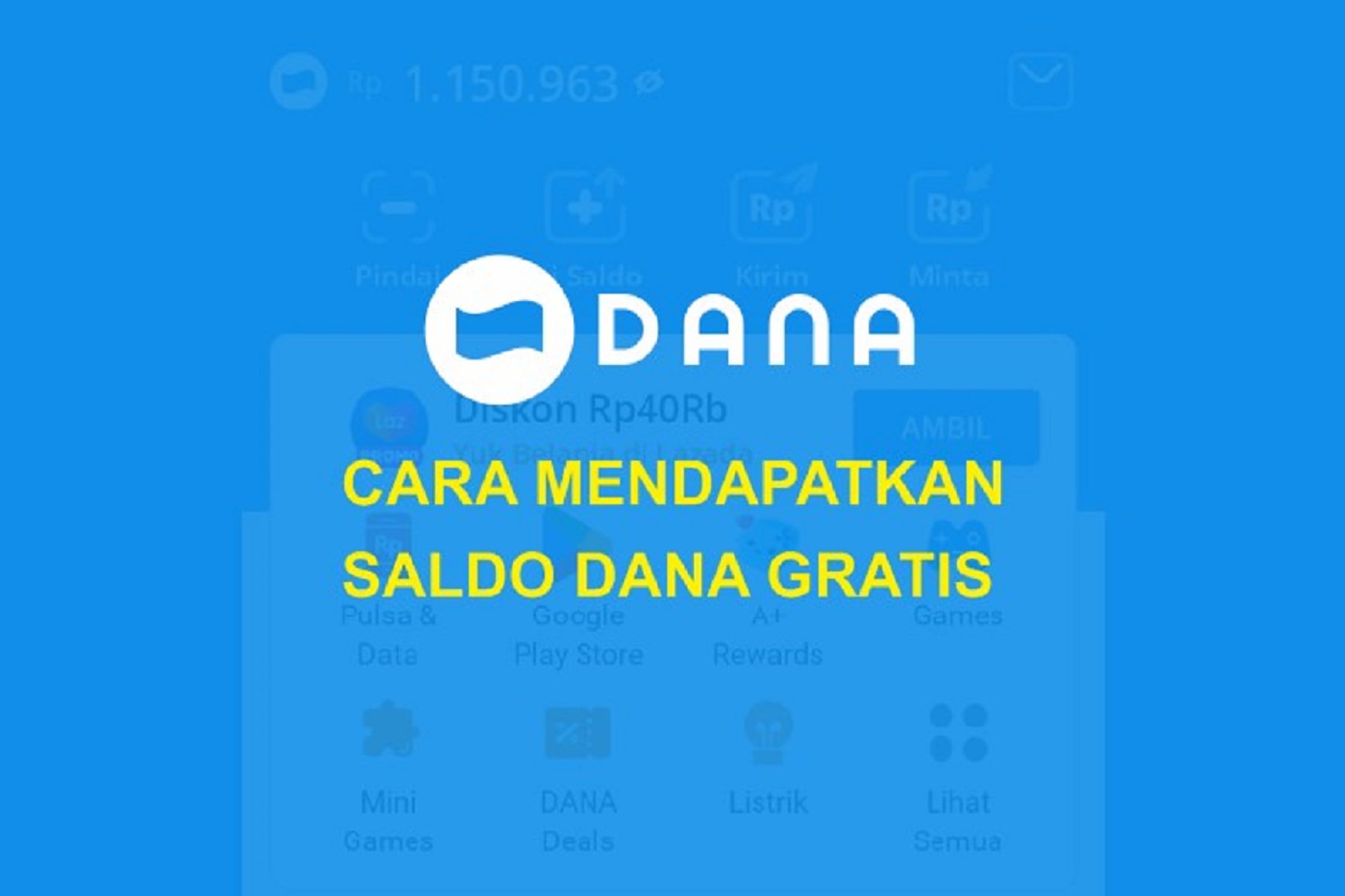 cara mendapatkan saldo dana gratis